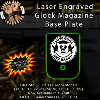 I Love Guns n Bacon Laser Engraved Aluminum Glock Magazine Base Plates