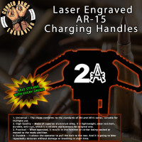 2A Guns Laser Engraved Charging Handle