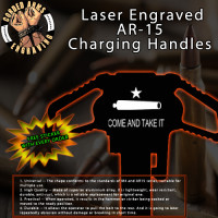 Come & Take It Cannon Laser Engraved Charging Handle