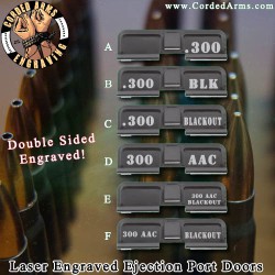 .300 AAC Blackout Laser Engraved Ejection Port Door