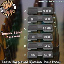 9mm / 10mm / .45 ACP Laser Engraved Ejection Port Door