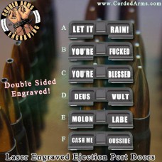 Catchy Words Laser Engraved Ejection Port Door