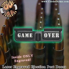 Game Over Laser Engraved Ejection Port Door