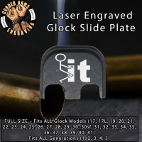 F - It Laser Engraved Glock Slide Plate