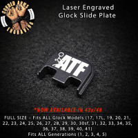 F ATF Laser Engraved Glock Slide Plate