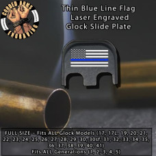 Thin Blue Line Laser Engraved Glock Slide Plate