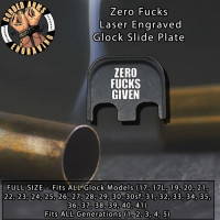 Zero Fucks Laser Engraved Glock Slide Plate