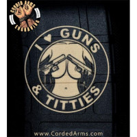 I love Guns and Titties AR15 Magazine