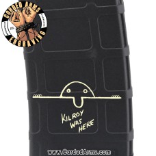 Kilroy Laser Engraved Custom Pmag