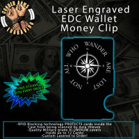 Not all That Wonder Compass Laser Engraved EDC  Money Clip Credit Card Wallet
