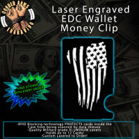 Tattered Flag Laser Engraved EDC  Money Clip Credit Card Wallet