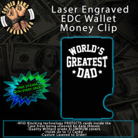World's Greatest Dad Laser Engraved EDC  Money Clip Credit Card Wallet